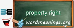 WordMeaning blackboard for property right